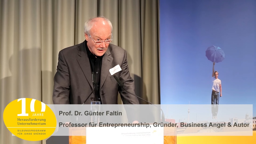 Herausforderung Unternehmertum mit Prof. Dr. Günter Faltin